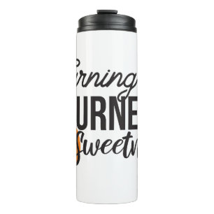 Positive Life Message – Turning Sour to Sweet Thermal Tumbler
