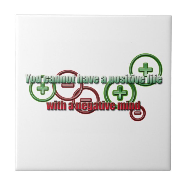 Positive Life Negative Mind Tile (Front)