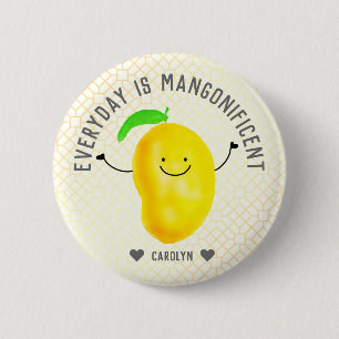 Positive Mango Pun - Everyday is Mangonificent 6 Cm Round Badge