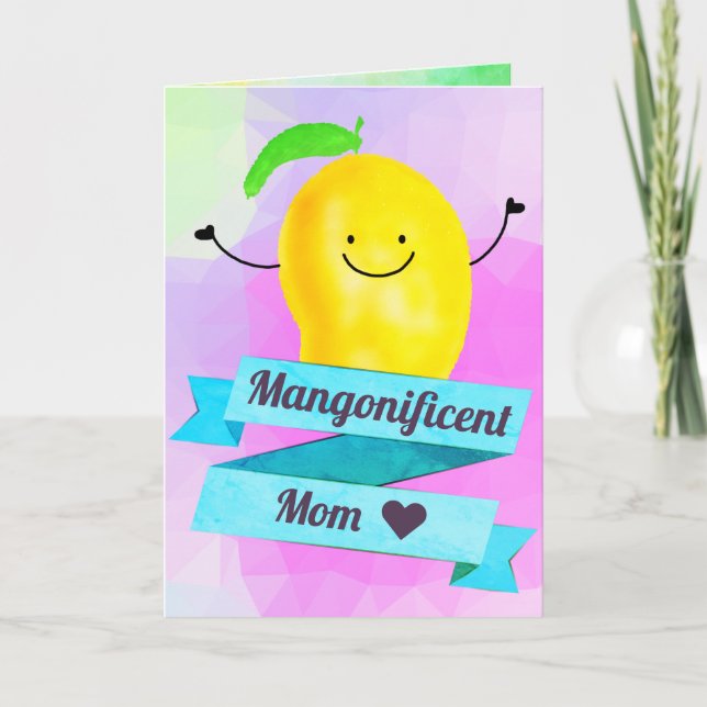 Positive Mango Pun - Mangonificent Mum Card (Front)