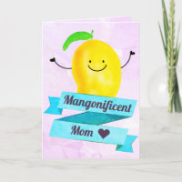 Positive Mango Pun - Mangonificent Mum