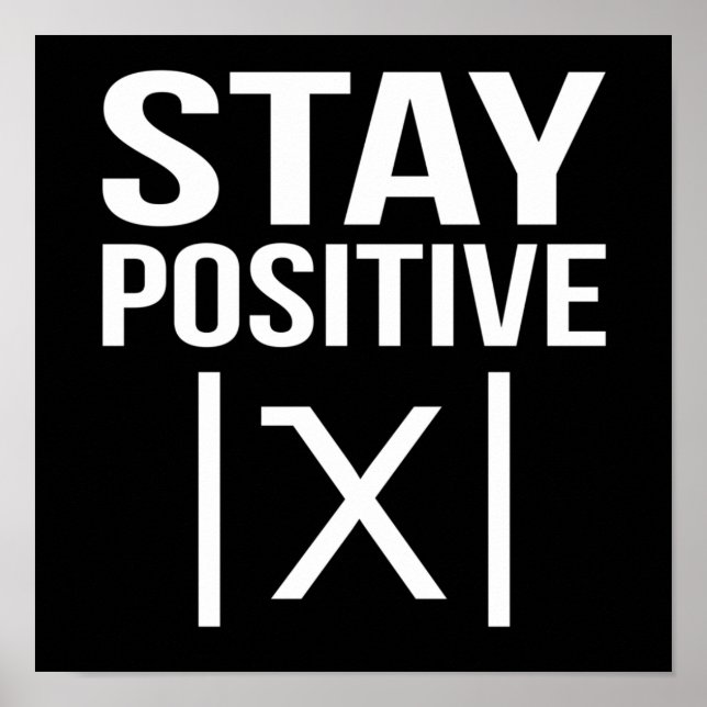 Positive Math Teacher Mathematics Maths Student Poster (Front)