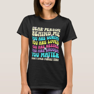 Positive Message Amazing Beautiful And Enough T-Shirt