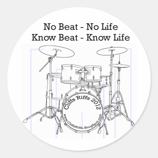 Positive message for drummers, musicians, dancers classic round sticker (Front)