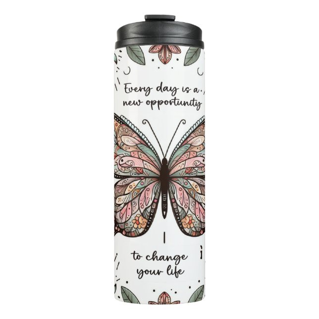 Positive message for your mornings thermal tumbler (Front)