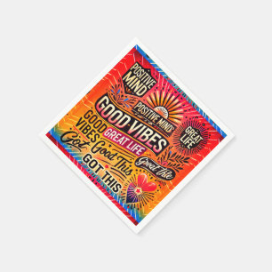 Positive Mind, Great Life, Got This – Uplifting Napkin