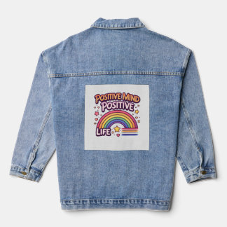Positive Mind Positive Life Denim Jacket