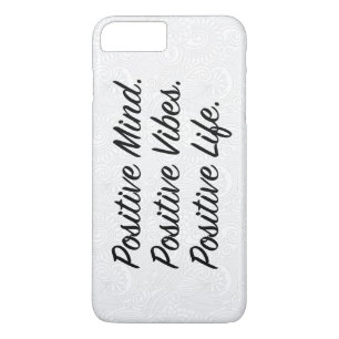 Positive Mind. Positive Vibes. Positive Life. iPhone 8 Plus/7 Plus Case