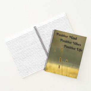 Positive Mind - Positive Vibes - Positive Life - Notebook