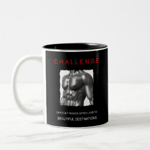 Positive Motivation Body Challenge Quote Template Two-Tone Coffee Mug