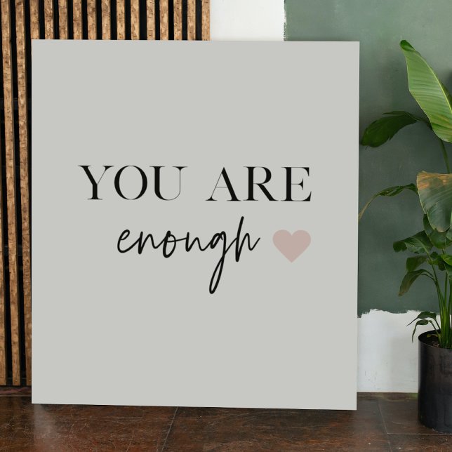 Positive Motivation You Are Enough Quote Poster (Creator Uploaded)