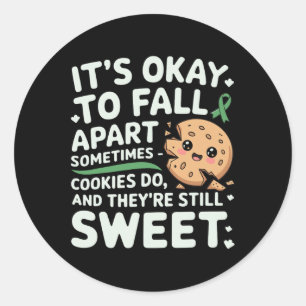 Positive Motivational Mental Health Awareness Classic Round Sticker