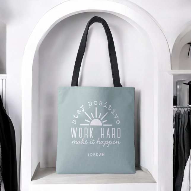 Positive Motivational Quote with Any Name Tote Bag (Personalize with any name.)