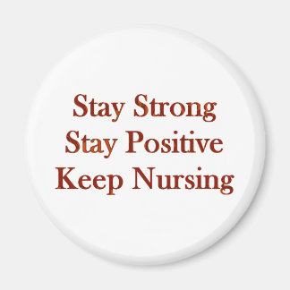 Positive Nurse Magnet