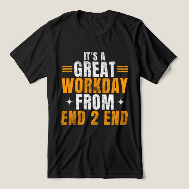 Positive Office Quote – Great Workday Motivation Tri-Blend Shirt (Design Front)