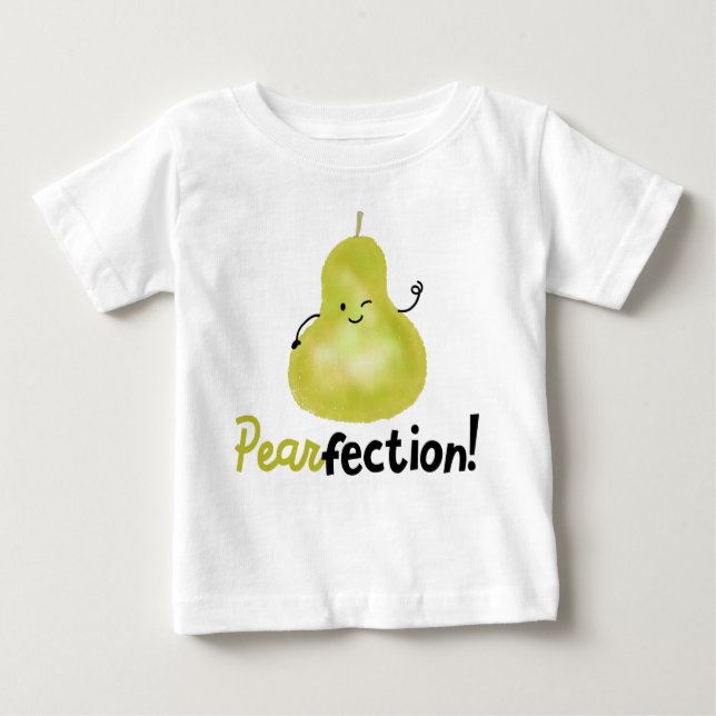 Positive Pear Pun - Pearfection Baby T-Shirt (Front)