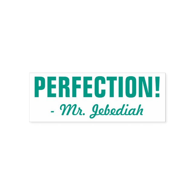 Positive "PERFECTION!" + Custom Tutor Name Self-inking Stamp (Design)