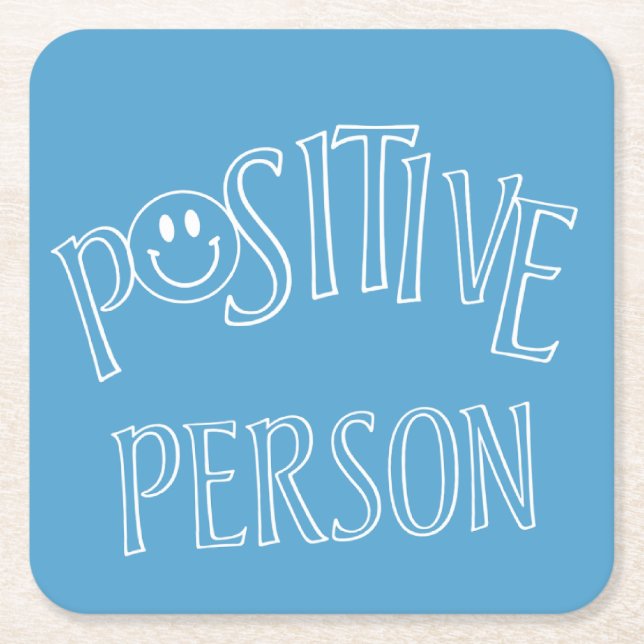 Positive Person Square Paper Coaster (Front)
