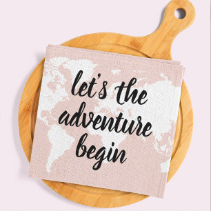 Positive Pink Let's The Adventure Begin World Map  Tea Towel