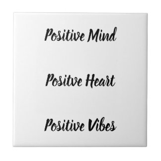 Positive Quote Ceramic Tile