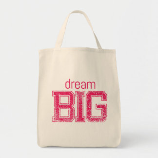 Positive Quotes - DREAM BIG Tote Bag