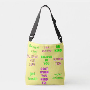 positive quotes to wear and care crossbody bag
