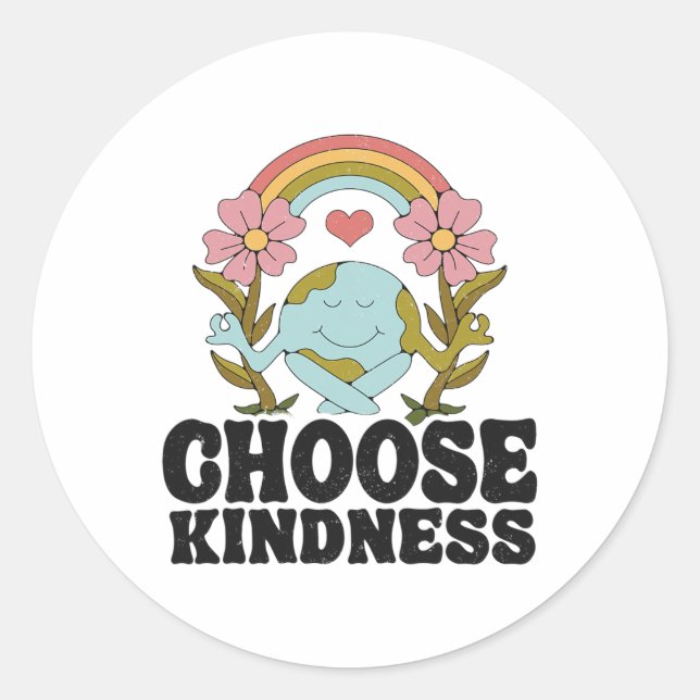 Positive Rainbow Peace Hippie Choose Kindness Eart Classic Round Sticker (Front)