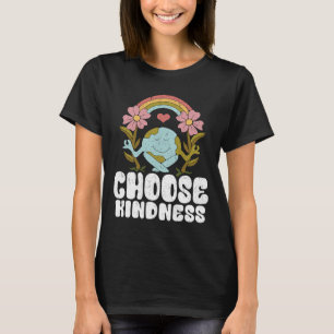 Positive Rainbow Peace Hippie Choose Kindness Eart T-Shirt