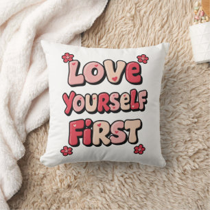 Positive Self Love "Love Yourself First" Cushion