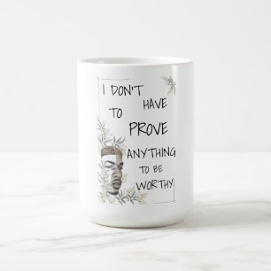 Positive Self-Worth Affirmation Coffee Mug