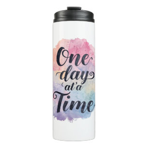 Positive Sobriety and Recovery Saying Thermal Tumbler