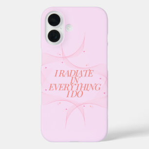 Positive, Spiritual, Inspirational, Motivational iPhone 16 Case