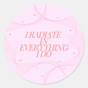 Positive, Spiritual, Inspirational, Motivational  Classic Round Sticker