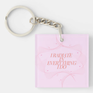 Positive, Spiritual, Inspirational, Motivational  Key Ring