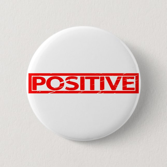 Positive Stamp 6 Cm Round Badge (Front)
