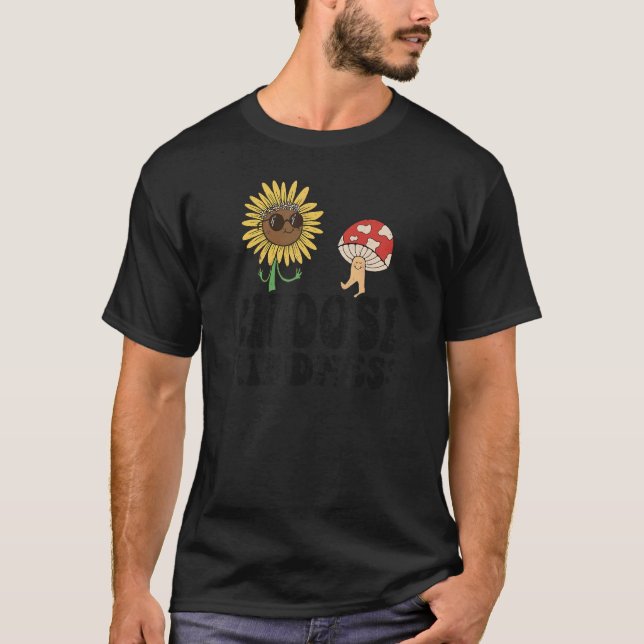 Positive Sunflower Hippie Peace Butterfly Choose K T-Shirt (Front)
