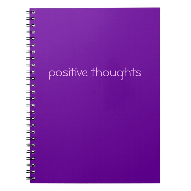 positive thoughts | funny slogan notebook (Front)