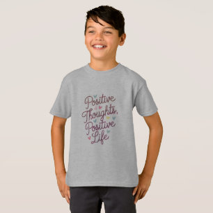 "Positive Thoughts, Positive Life - Vibrant Mindse T-Shirt