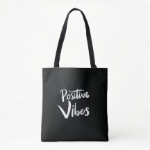 Positive Vibes Black Tote Bag – Minimalist