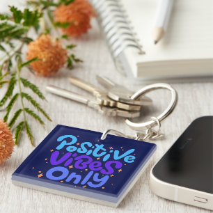 POSITIVE VIBES GIFT MOM DAD BOSS SISTER DAUGHTER KEY RING