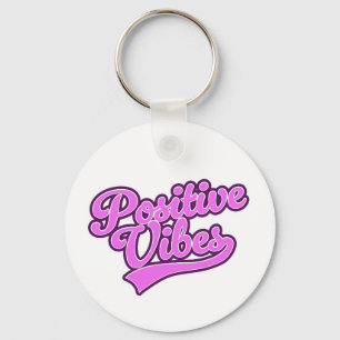 Positive Vibes Key Ring