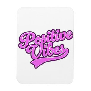 Positive Vibes Magnet