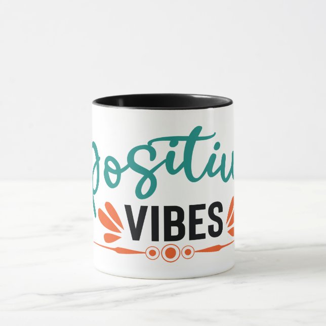 Positive Vibes | Motivational Quote Mug (Center)