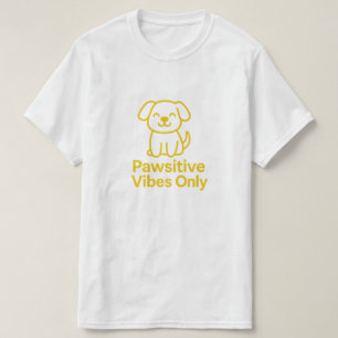 Positive Vibes Only – Cute Dog Lover Minimalist T T-Shirt