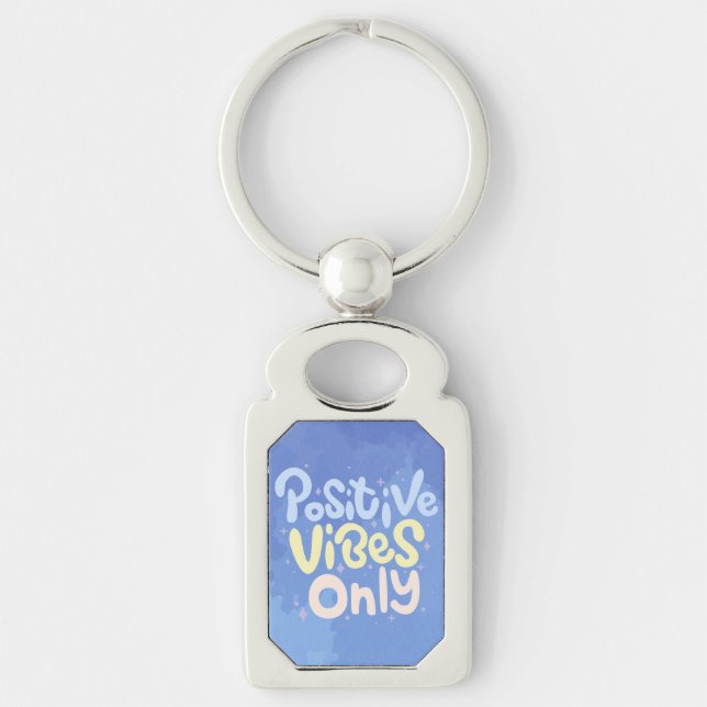 Positive Vibes Only Key Ring (Front)