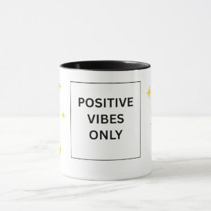 Positive Vibes Only Minimalist Motivational Sparkl Mug