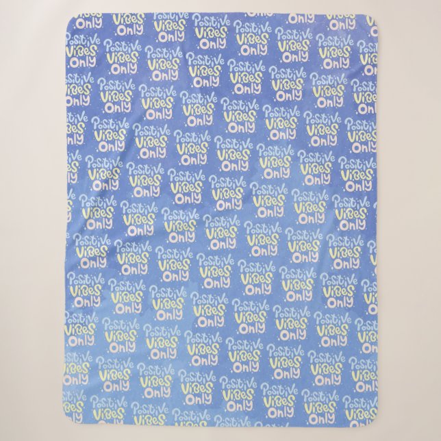 Positive Vibes Only Sherpa Blanket (Front)