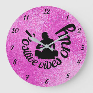 Positive Vibes Only Zen Yoga Meditation Purple Large Clock