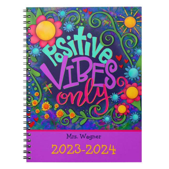 Positive Vibes Personalised Teacher Fun Flowers  Notebook (Front)