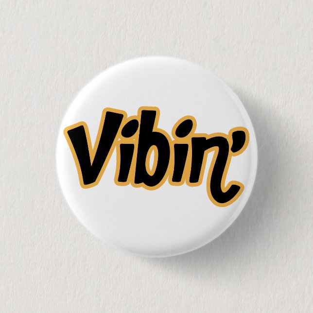 Positive Vibes Typography Funky Glow Magnet 3 Cm Round Badge (Front)